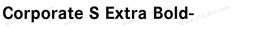 Corporate S Extra Bold字体转换